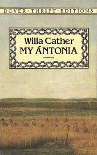 My Antonia - Willa Cather