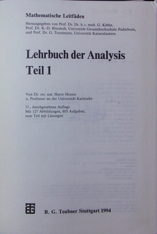 Lehrbuch der Analysis. - Heuser, Harro