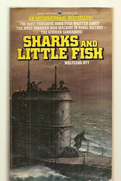 SHARKS AND LITTLE FISH - Ott, Wolfgang [translation by Ralph Manheim]