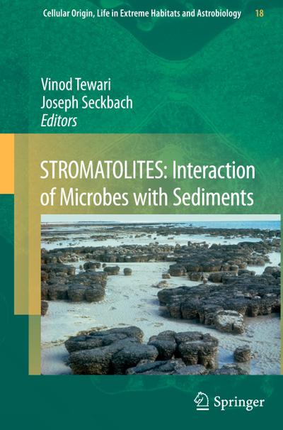 STROMATOLITES: Interaction of Microbes with Sediments - Joseph Seckbach