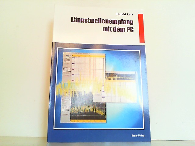 Längstwellenempfang mit dem PC. - Lutz, Harald