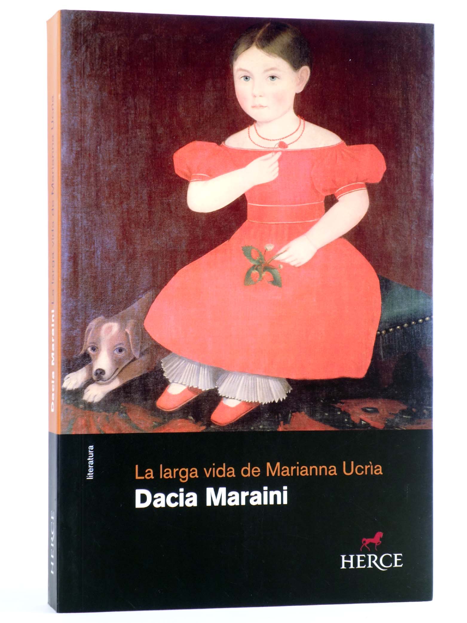 LA LARGA VIDA DE MARIANNA UCRÌA (Dacia Maraini) Herce, 2008. OFRT - Dacia Maraini