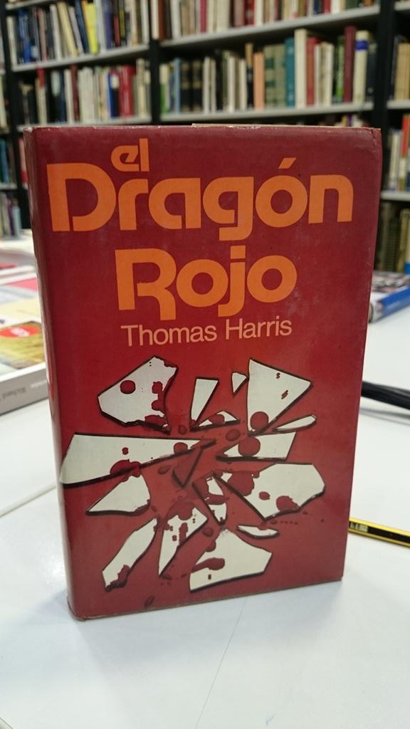 El dragón rojo. - Harris, Thomas.