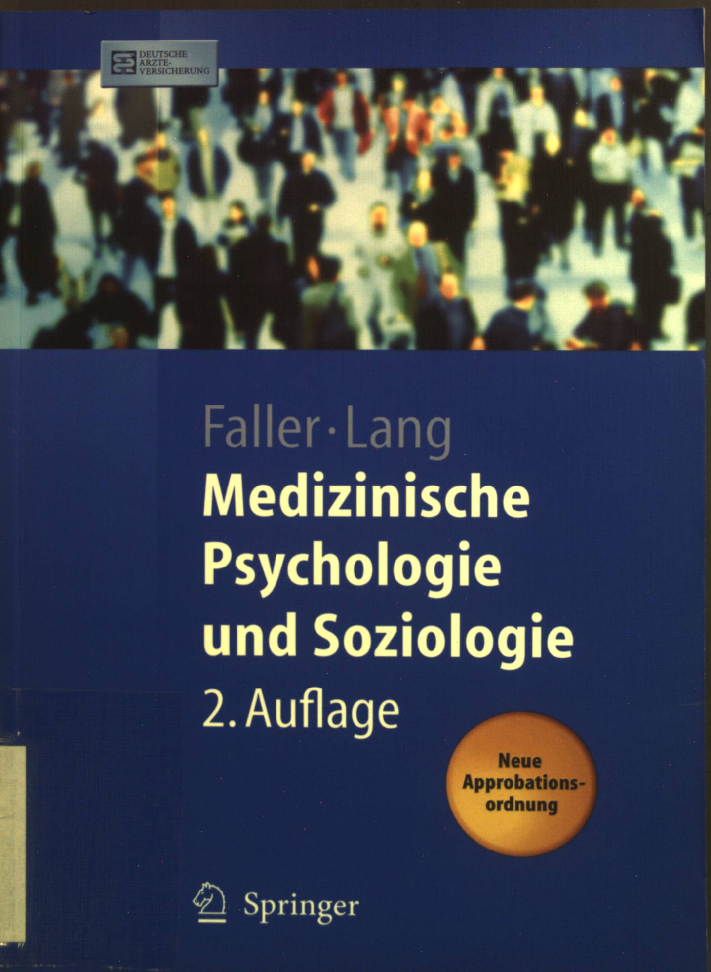 Medizinische Psychologie und Soziologie - Faller, Hermann