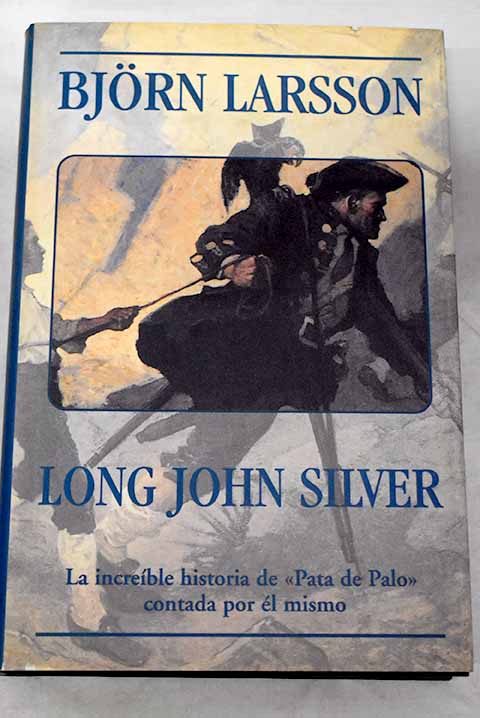 Long John Silver - Larsson, Bjorn