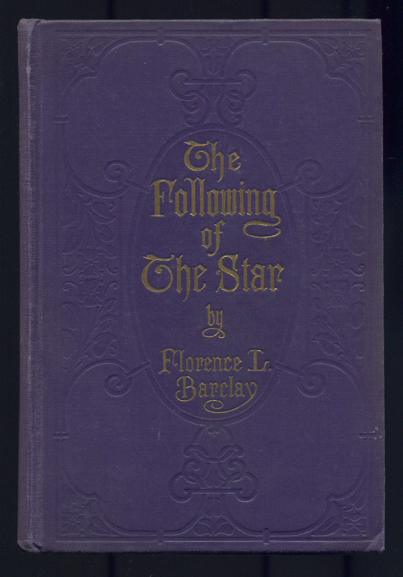 The Following of the Star - BARCLAY, Florence L.