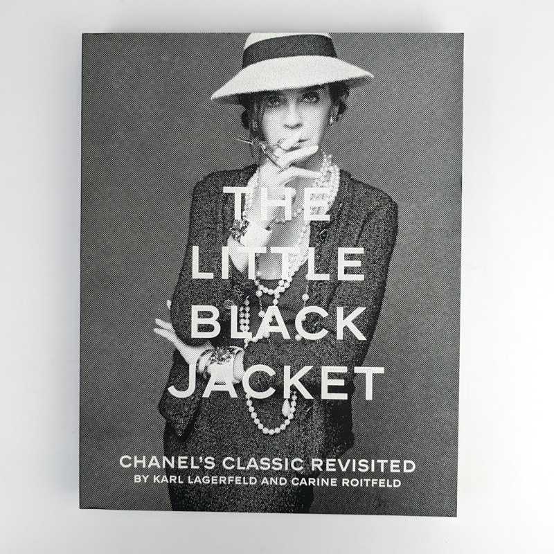 The Little Black Jacket: Chanel's Classic Revisited by Karl The Little Black Jacket: Chanel's Classic Revisited by Karl