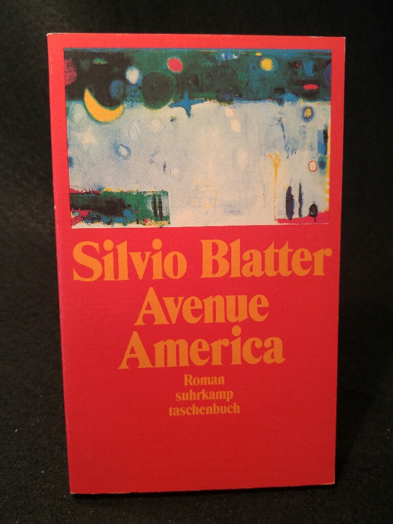 Avenue America [Neubuch] - Blatter, Silvio