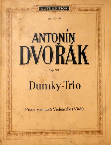 Dumky-Trio Op. 90. Piano, violino & violoncello (Viola) (Elite-Edition No.  735 (S)) by Dvorák, A.:: (1930) Sheet&nbsp;Music | Paul van Kuik  Antiquarian Music