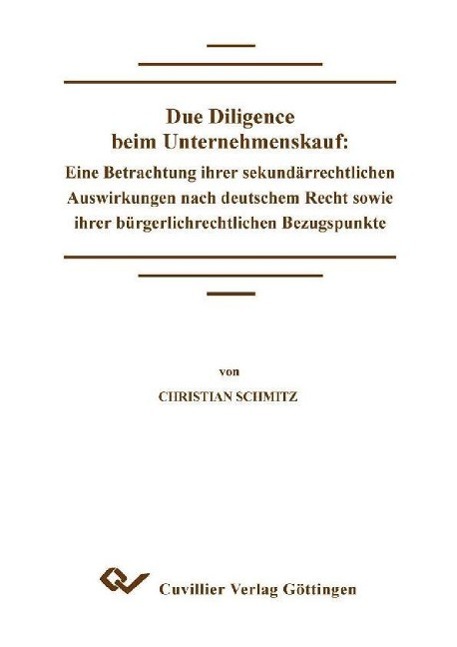 Due Diligence beim Unternehmenskauf - Schmitz, Christian