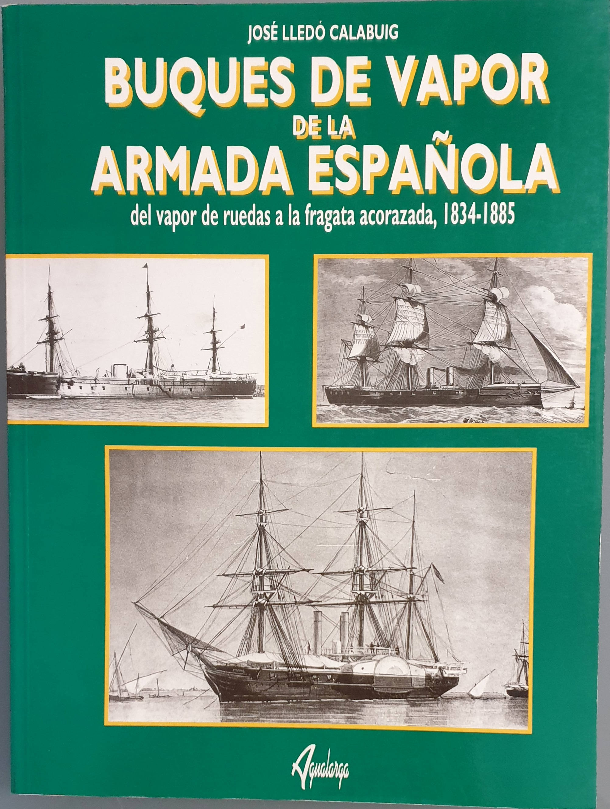 Buques de vapor de la Armada Española - Lledó Calabuis, José