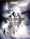 The Snow Queen Illustrated Set with Multi-rom PAL - Evans, Virginia|Dooley, Jenny