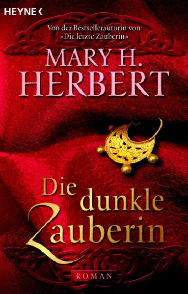 Die dunkle Zauberin: Roman - Herbert Mary, H. und Michael Siefener