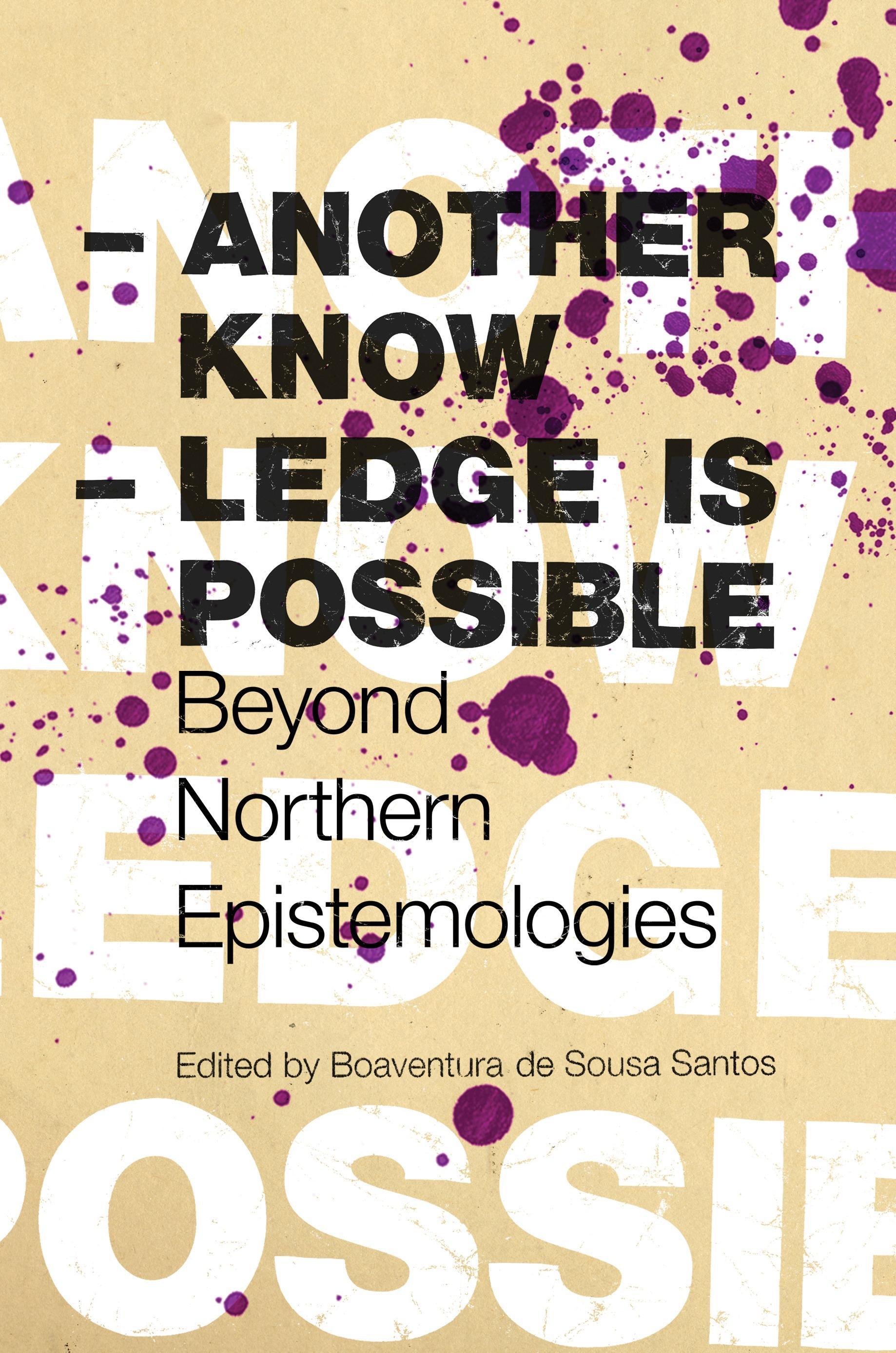 Another Knowledge Is Possible - Santos, Boaventura de Sousa