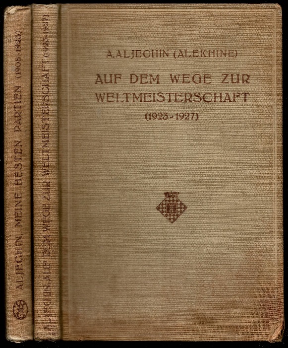 Meine besten Partien; Auf Dem Wege Zur Weltmeisterschaft (1923