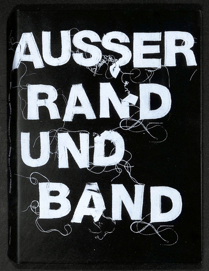 Die Luzerner Szene 1950 - 1980 - Ausser Rand Und Band