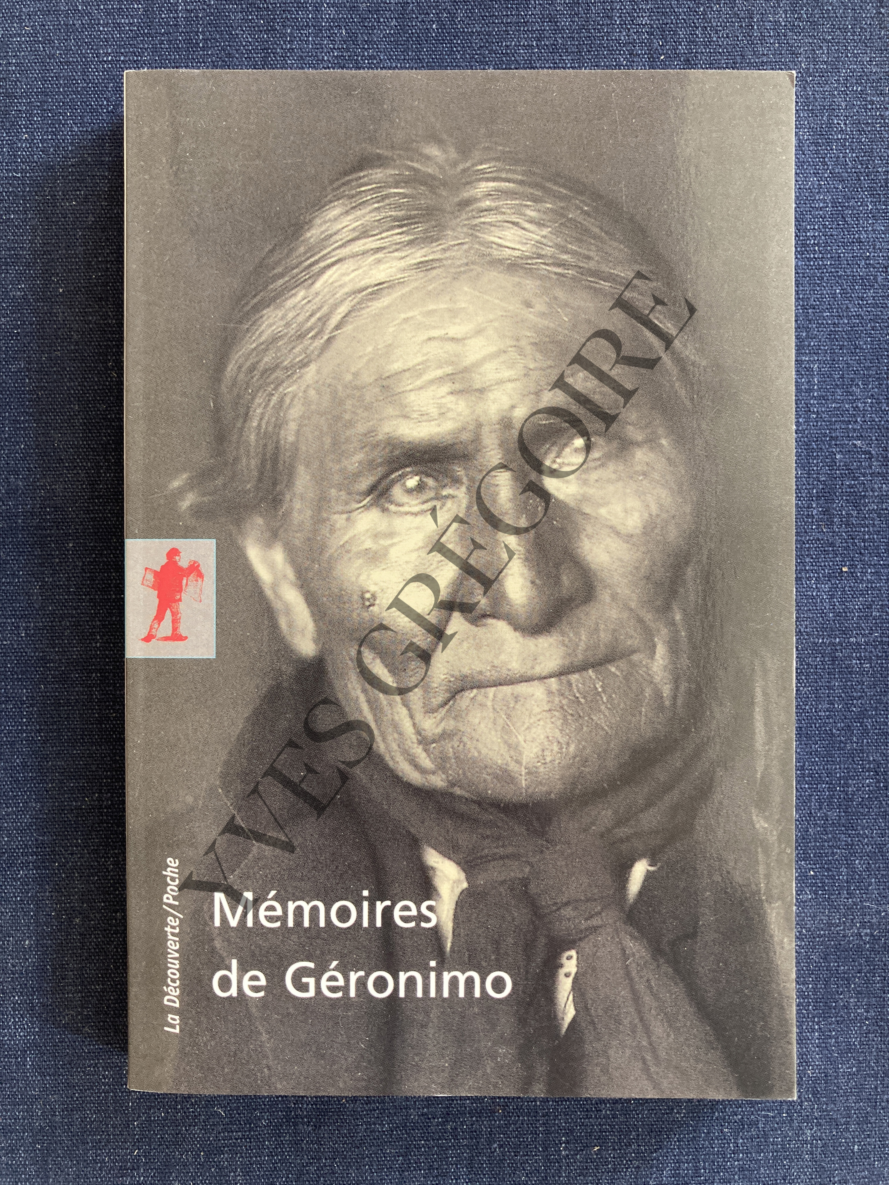 MEMOIRES DE GERONIMO - S.M.BARRETT (RECUEILLIES PAR)