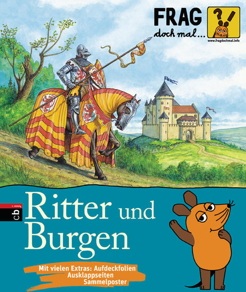 Frag doch mal . die Maus! - Ritter und Burgen (Die Sachbuchreihe, Band 1) - Manfred Mai