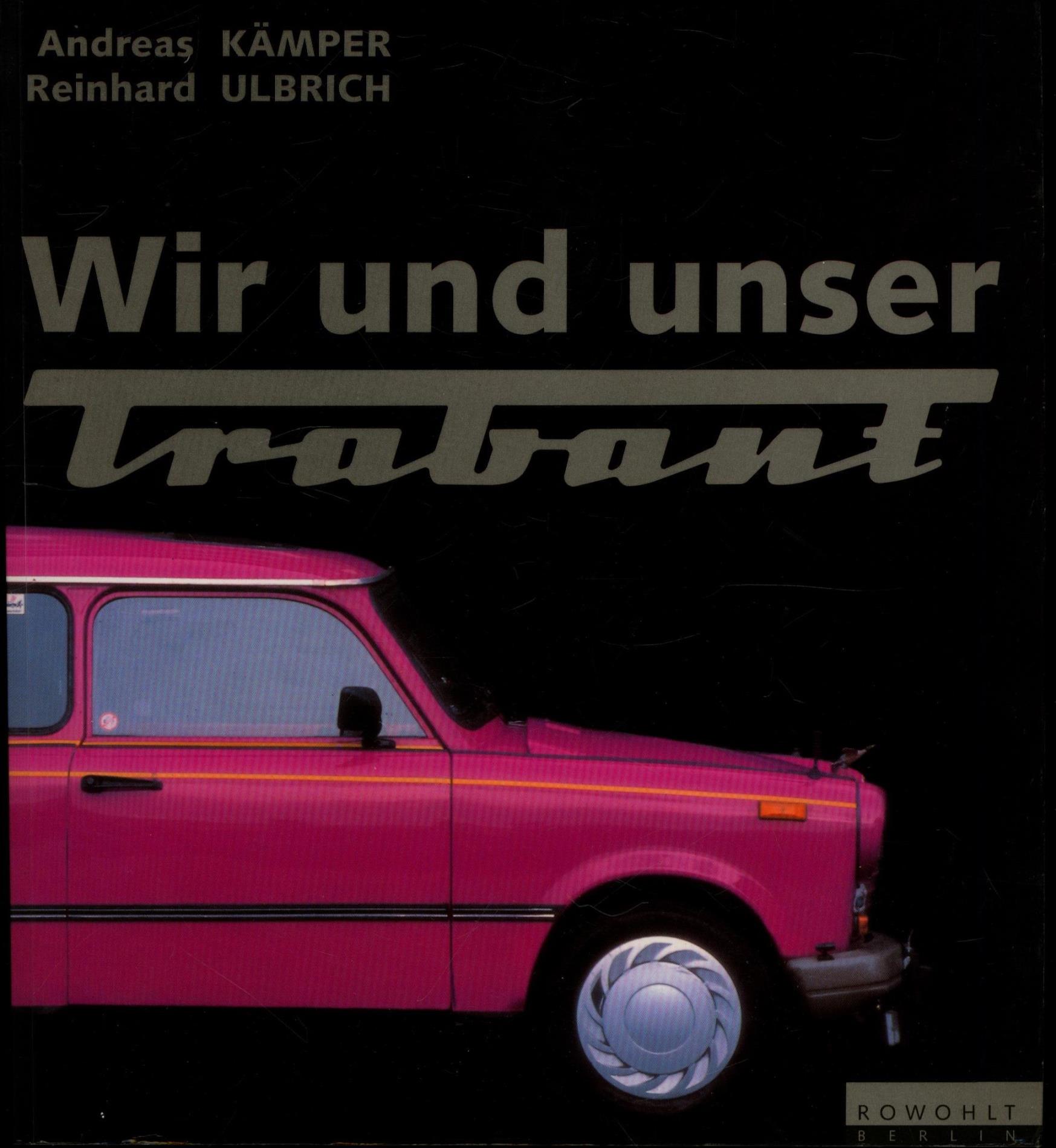 Wir und unser Trabant