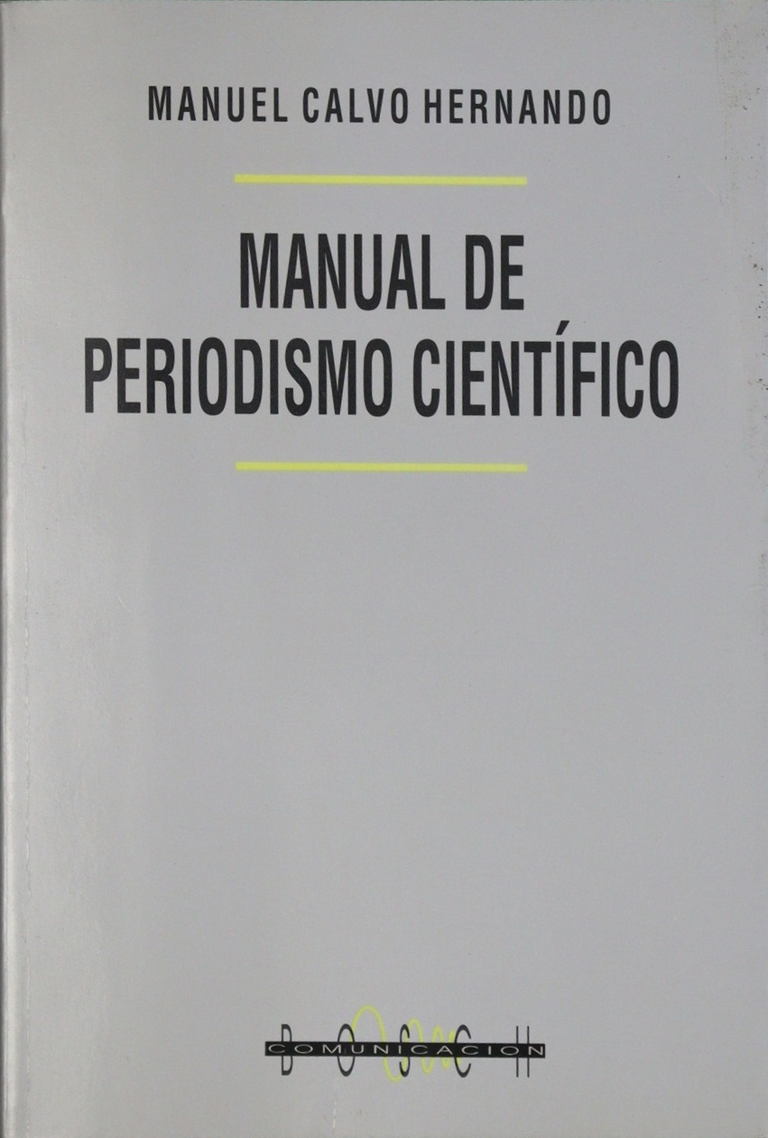 Manual de periodismo científico - Calvo Hernando, Manuel