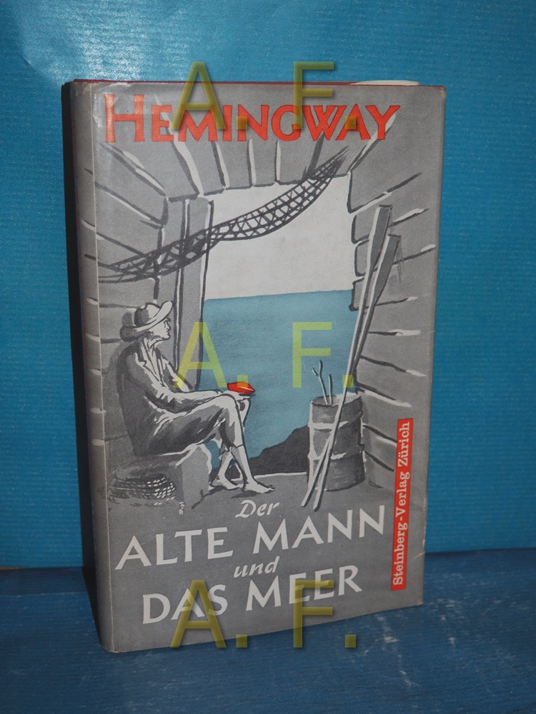 Der alte Mann und das Meer by Hemingway, Ernest und Annemarie HorschitzHorst Leinen (1956) 5