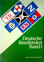 Deutsche Reedereien Band 1 - Detlefsen, Gert Uwe