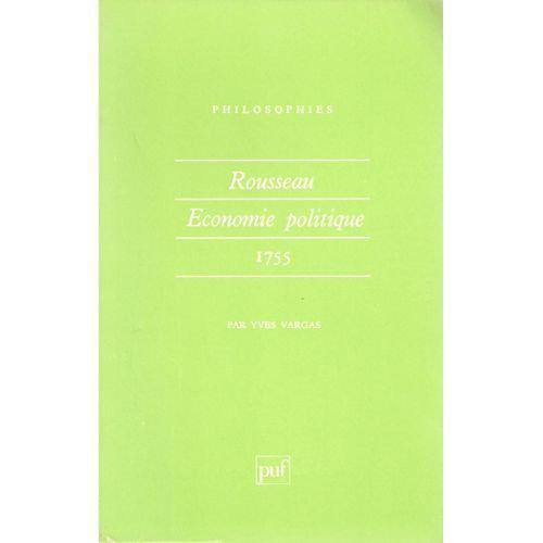 Rousseau economie politique 1755 - Vargas, Yves