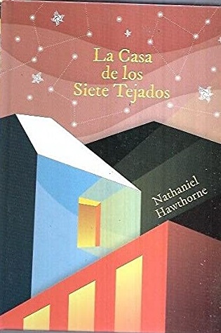 Leer Abuelo aprobar LA CASA DE LOS SIETE TEJADOS de NATHANIEL HAWTHORNE: Bueno Bueno (2021) | ALZOFORA LIBROS Leer Abuelo aprobar LA CASA DE LOS SIETE TEJADOS de NATHANIEL HAWTHORNE: Bueno Bueno (2021) | ALZOFORA LIBROS