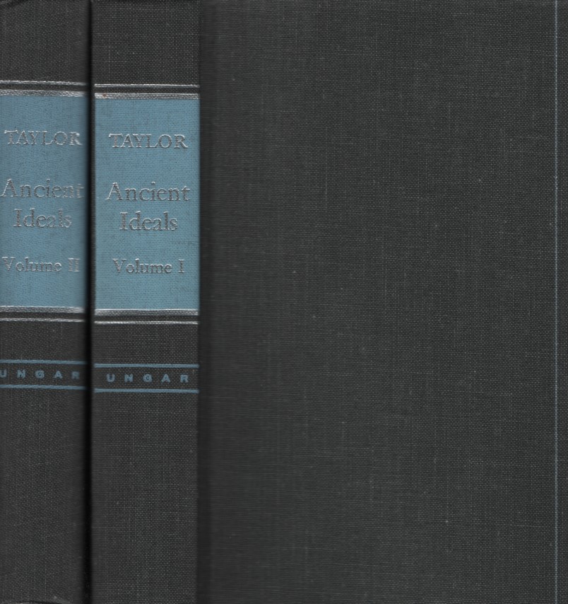 Ancient Ideals [2 Bd.e]. A Study of Intellectual and Spiritual Growth from Early Times to the Establishment of Christianity. - Taylor, Henry Osborn