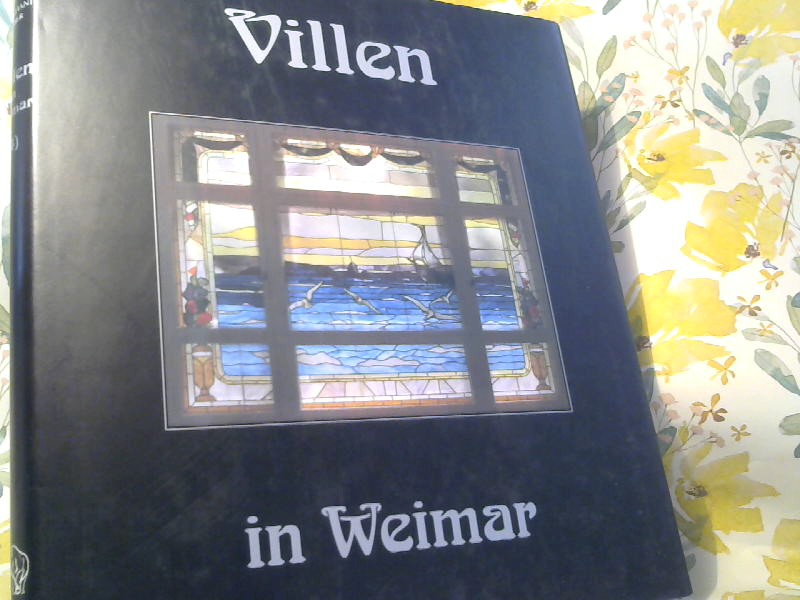 Villen in Weimar; Teil: 4. - Weber, Christiane