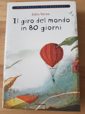 Il giro del Mondo in 80 giorni - Jules Verne