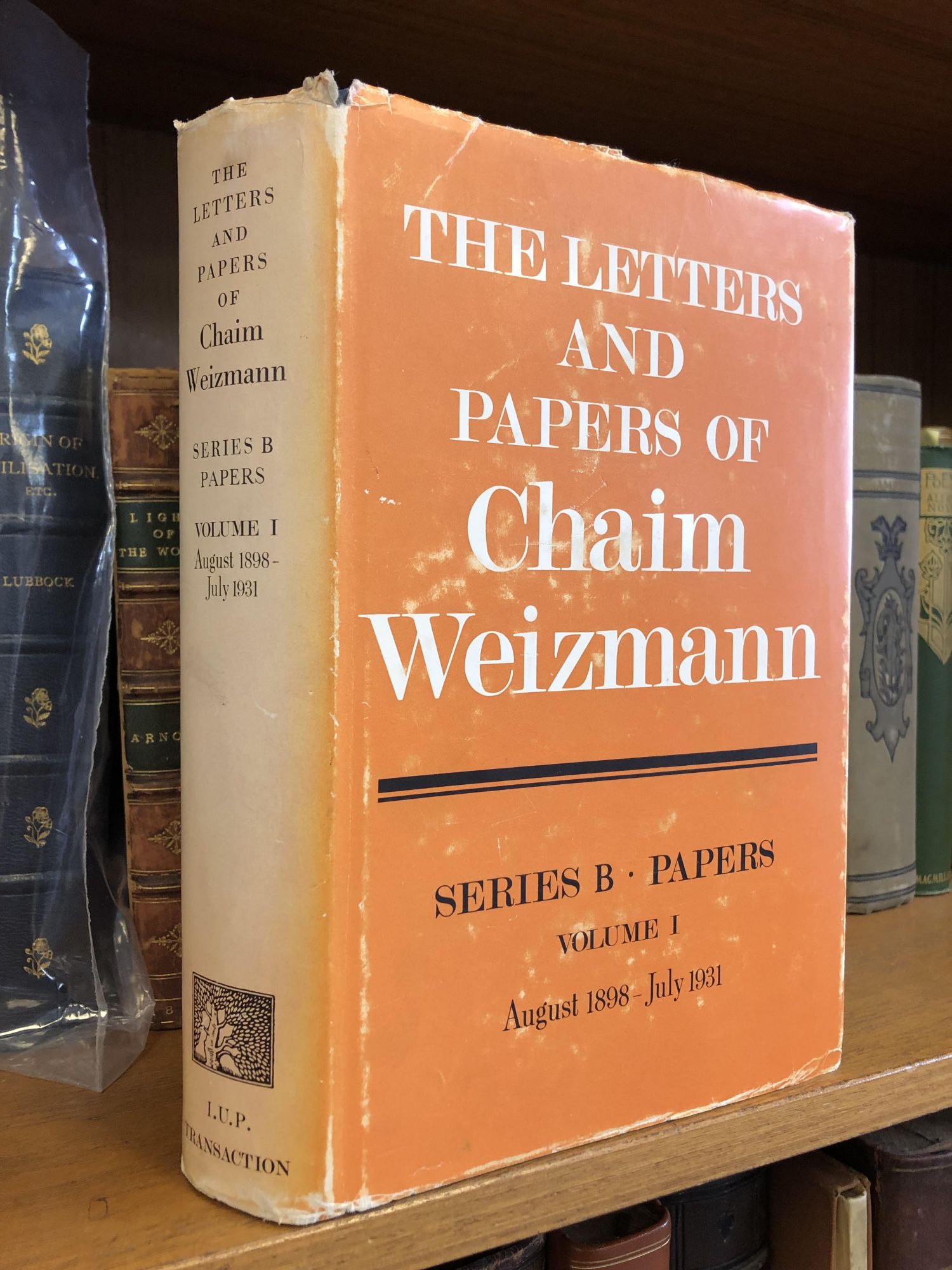 THE LETTERS AND PAPERS OF CHAIM WEIZMANN: AUGUST 1898-JULY 1931 [VOLUME 1 ONLY] - Weizmann, Chaim; Litvinoff, Barnet [editor]