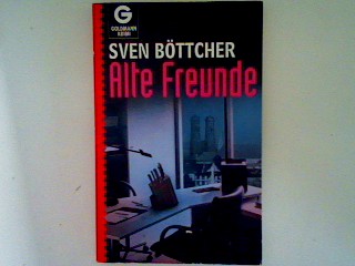 Alte Freunde - Böttcher, Sven