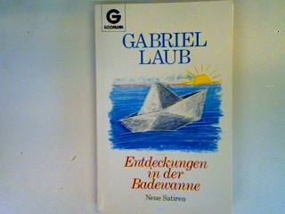 Entdeckungen in der Badewanne - Laub, Gabriel