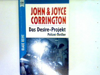 Das Desire-Projekt - Corrington, John