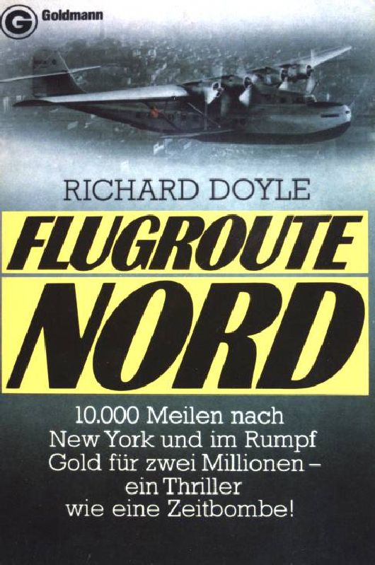 Flugroute Nord. (Nr 6651) - Doyle, Richard