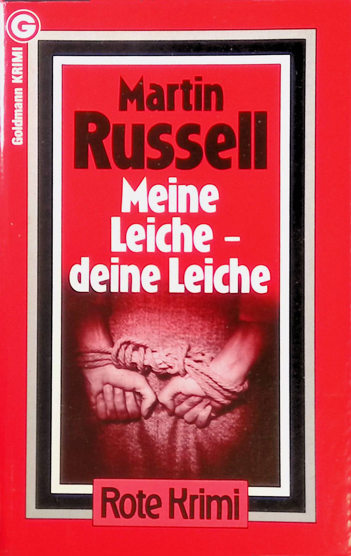 Meine Leiche - deine Leiche (Nr.4925) - Russell, Martin