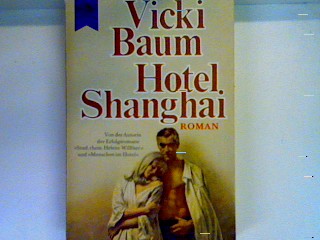 Hotel Shanghai Heyne-Bücher , Nr. 591 - Baum, Vicki