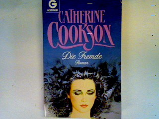 Die Fremde - Cookson, Catherine