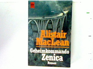 Geheimkommando Zenica - MacLean, Alistair