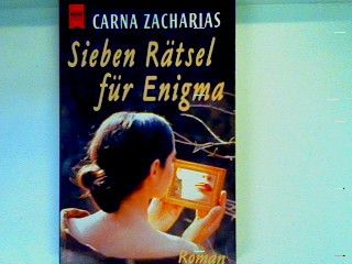 Sieben Rätsel für Enigma - Zacharias, Carna