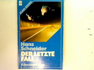 Der letzte Fall Heyne-Bücher , Nr. 1916 : Blaue Krimis - Schneider, Hans