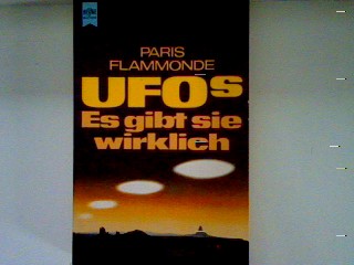 Ufos: es gibt sie wirklich Heyne-Bücher, Nr. 7056 - Flammonde, Paris