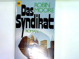 Das Syndikat Heyne-Bücher Nr. 5741 - Moore, Robin