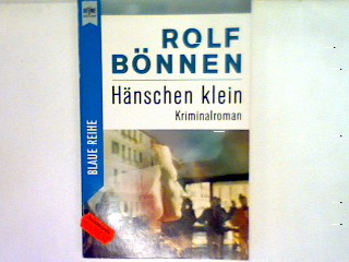 Hänschen klein - Bönnen, Rolf