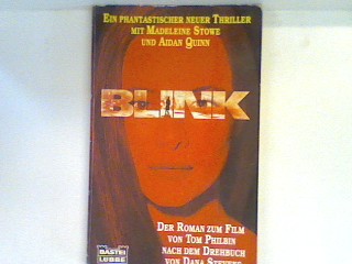 Blink : der Roman zum Film. Bd. 13588 : Allgemeine Reihe - Philbin, Tom