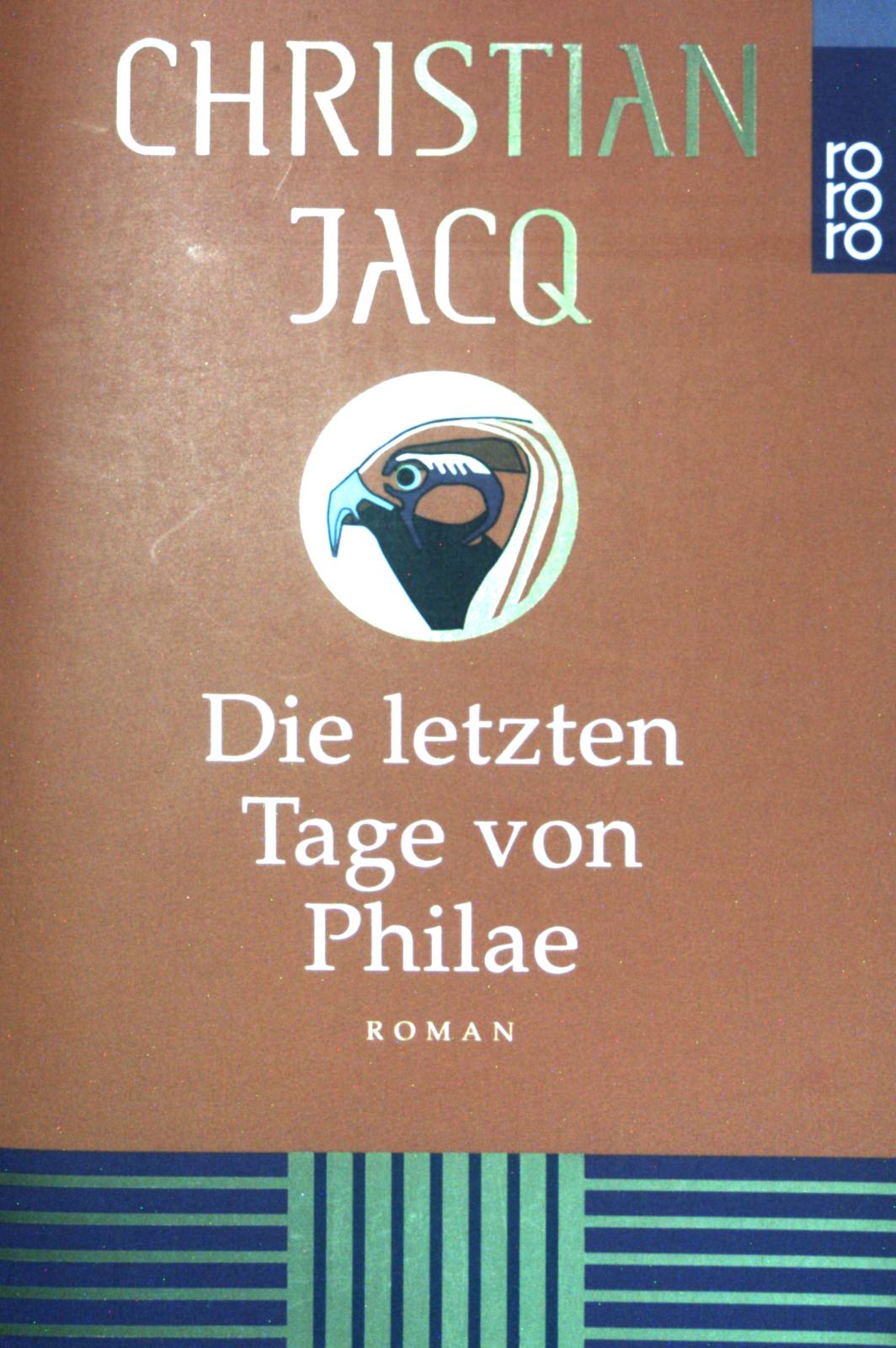Die letzten Tage von Philae. (Nr 22569) - Jacq, Christian