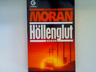 Höllenglut - Moran, Richard