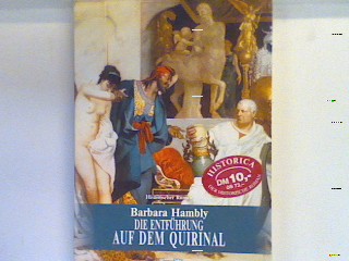 Die Entführung auf dem Quirinal. Bd. 25290 - Hambly, Barbara