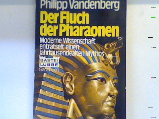 Der Fluch der Pharaonen. 63001 : Sachbuch - Vandenberg, Philipp